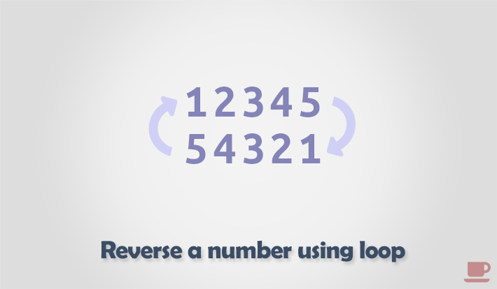 C program to find reverse of a number using loop