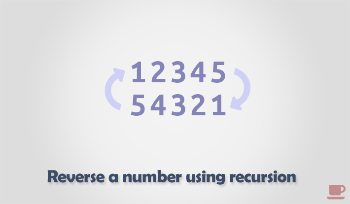 C program to reverse a number using recursion